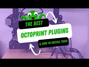 The Best OctoPrint Plugins to Get The Most out of 3D Printing (and How to Install Them)