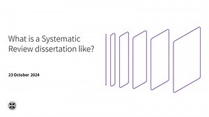 What is a Systematic Review dissertation like? (Dissertation and Thesis Festival)