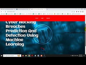 Cyber Hacking Breaches Prediction and Detection Using Machine Learning | Python Final Year Project