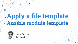 Apply a file template — Ansible module template