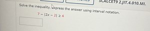 Solve the inequality. Express the answer using interval notatio... | Filo