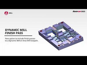 Mastercam 2025 Rollouts - Mill Enhancements