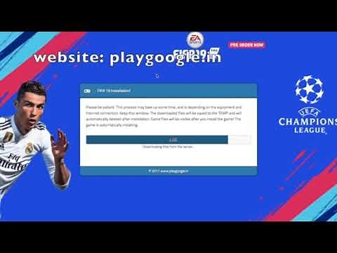 DOWNLOAD FIFA 19 FULL VERSION PC - SKIDROW [CRACK]