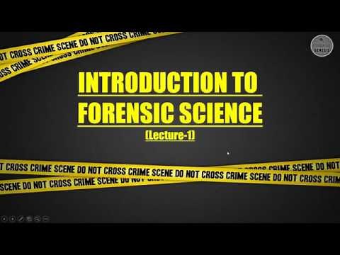 Introduction to Forensic Science - Lecture 1