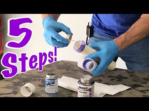 How To Prime & Glue PVC “Correctly”