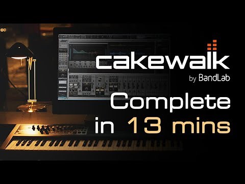 Cakewalk - Tutorial for Beginners in 13 MINUTES! [ COMPLETE ]