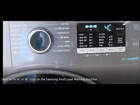 How to Fix 4C or 4E Error on your Samsung Washing Machine