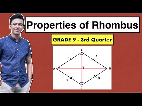 Properties of Rhombus - Grade 9 (3rd Quarter) @MathTeacherGon