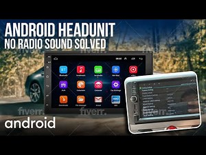 Android headunit no radio sound solved
