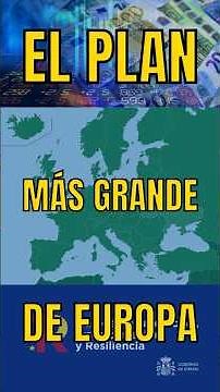 Next Generation EU: el mayor plan de inversión de Europa