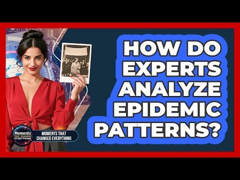 How Do Experts Analyze Epidemic Patterns?