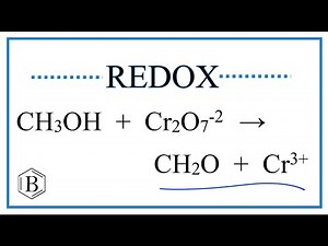 Balance the Redox Reaction for CH3OH + Cr2O7 2- → CH2O + Cr 3+
