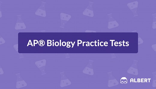 AP® Biology Practice Tests | Albert Blog & Resources