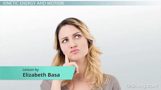 Kinetic Energy | Definition, Types & Examples