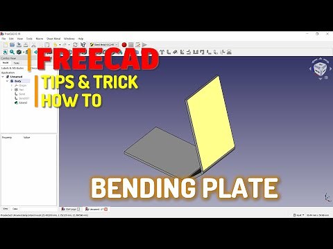 FreeCAD How To Bending Plate Tutorial