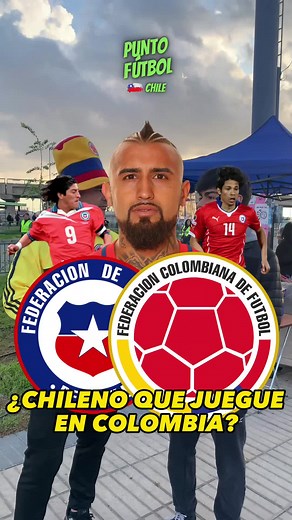 ¿Chileno para COLOMBIA?, les preguntamos a los hinchas colombianos que jugador chileno les hubiese gustado que juegue para su selección... 🇨🇴🇨🇱 #reels #video #futbol #soccer #santiago #chile #colombia #goal #viral #futbolchileno #football #vidal #fifa #sport #instagood #futebol #deporte #photografy #zamorano #love #photo #chilenos #AmoElFutbol #golazo #futbolpasion #futboltotalcrack #VideosDeFutbol #futbolentiktok #instantesmemoraveis #historiasemocionantes