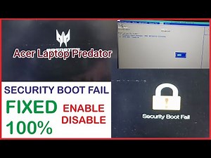 Acer Laptop Predator Secure Boot Fail || Security Boot Enable Disable in Acer Predator