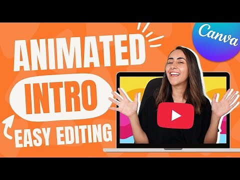 How to make a Youtube INTRO with Animations and Music [2022] [Canva PRO]