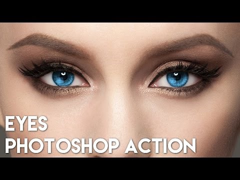 Eyes Photoshop Action - How to use TUTORIAL