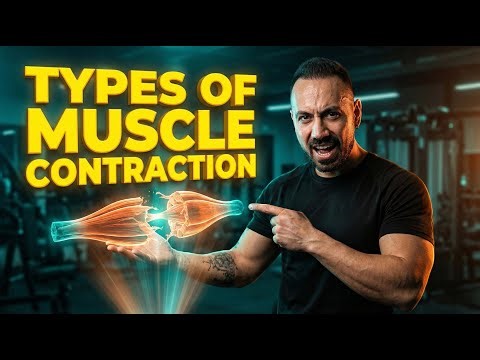 The 4 Muscle Contractions You MUST Know | Science-Based Breakdown | 4K Videocast