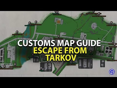 All Customs Extracts - Extract Guide - Escape From Tarkov
