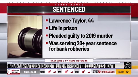 Indiana inmate sentenced to life in prison for cellmate's death