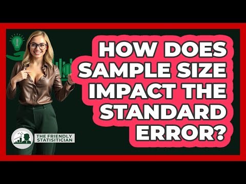 How Does Sample Size Impact The Standard Error?