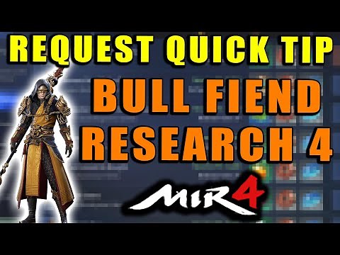 MIR4 - Bull Fiend Research 4 - Collect Torn Blue Fabric - Request Quick Tip Walkthrough! How-To!