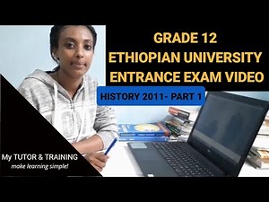 2011 e.c history Grade 12 University Entrance Exam
