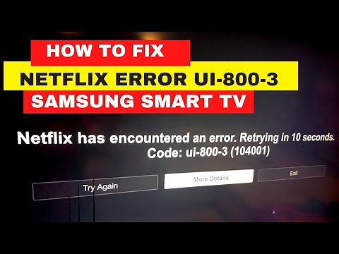 How to fix Netflix Error ui-800-3 on Samsung Smart TV || Best 5 Easy Steps