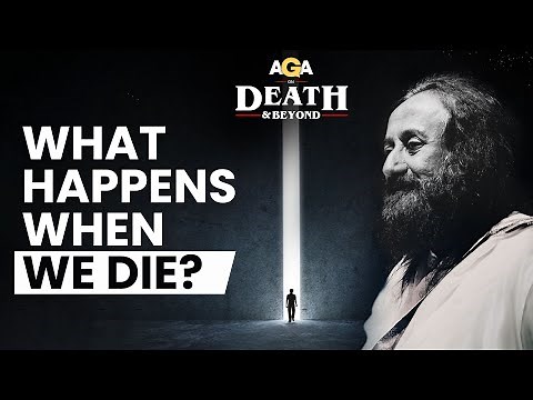 What Happens When You Die & After Death? | Ask Gurudev Anything