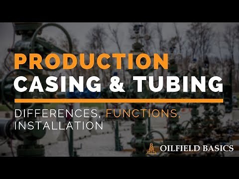 Production Casing & Tubing