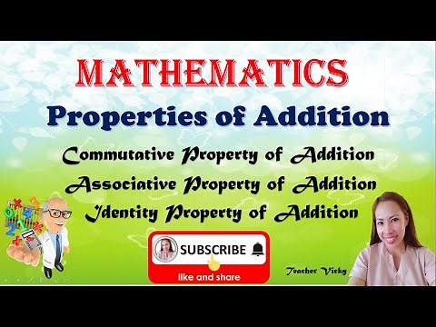 PROPERTIES OF ADDITON