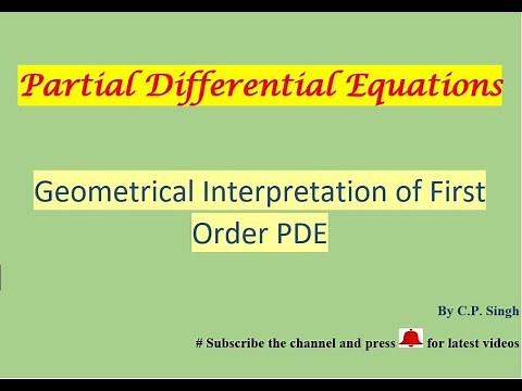 Geometrical Interpretation of First order PDE|| Partial Differential Equation