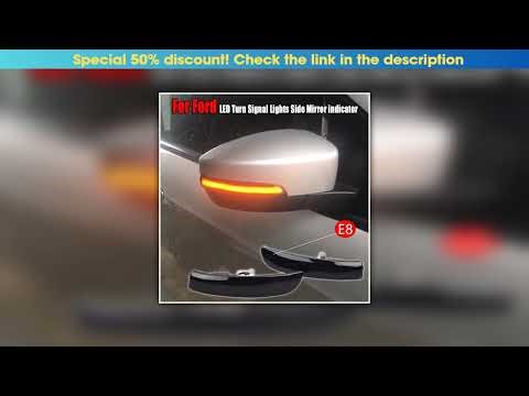 Exclusive 2Pcs LED Dynamic Turn Signal Light Side Mirror Indicator Blinker For Ford Kuga Escape C52