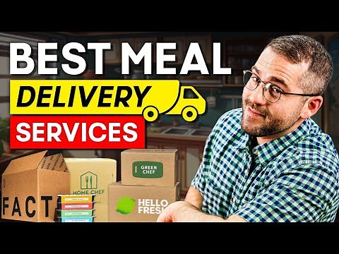 Best Meal Delivery Service | We Tested Them All to Find the Winner (2026)