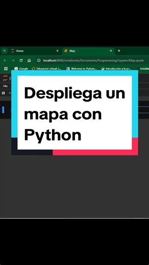 Despliega un mapa desde Jupyter Notebook #python #programming #programadorpython