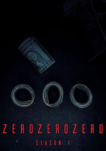 ZeroZeroZero Season 1 - watch full episodes streaming online