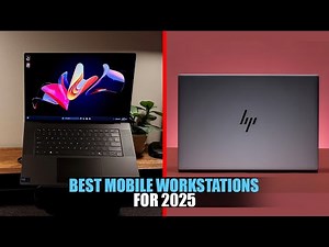 5 Best Mobile Workstations for 2025