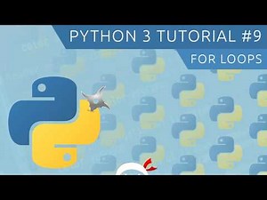 Python 3 Tutorial for Beginners #9 - For Loops
