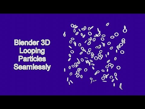 BLENDER 3D | Looping Particle Systems Seamlessly