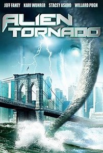 Alien Tornado | Audience Reviews