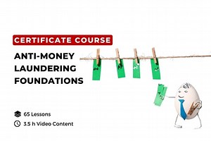 Anti-Money Laundering (AML) Foundations Certificate Course