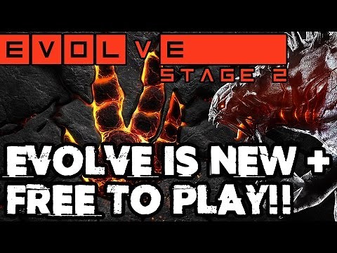 EVOLVE STAGE TWO GAMEPLAY PREMIERE!! Evolve Gameplay Walkthrough - F2P, New Abilities, Relaunch!!