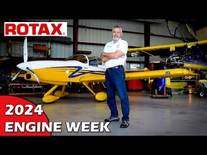 Rotax Aircraft Engines - ENGINE WEEK 2024