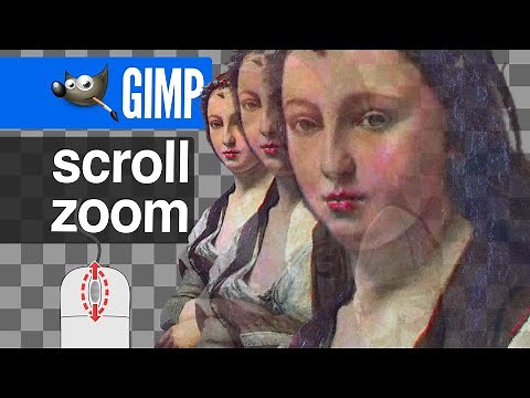 How to Zoom with Scroll Wheel in GIMP without CTRL modifier