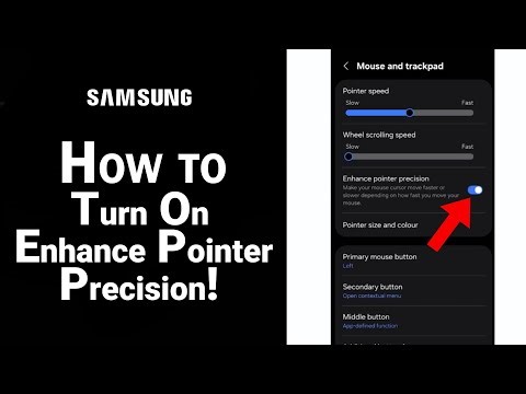 How to Turn On Enhance Pointer Precision on Samsung [NEW]