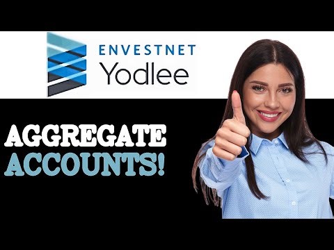 Best Practices For Yodlee Account Aggregation (2025)