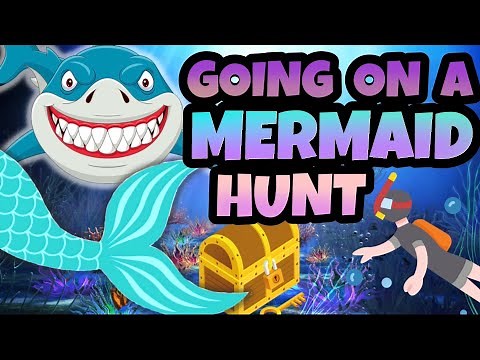 Going on a MERMAID Hunt | Brain Break | Kids Song