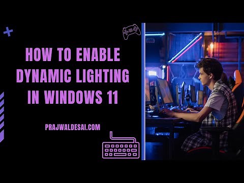 How to Enable Dynamic Lighting in Windows 11